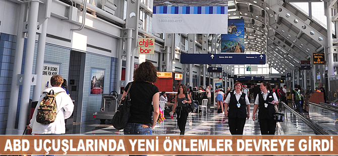 ABD uçuşlarında yeni önlemler devreye girdi