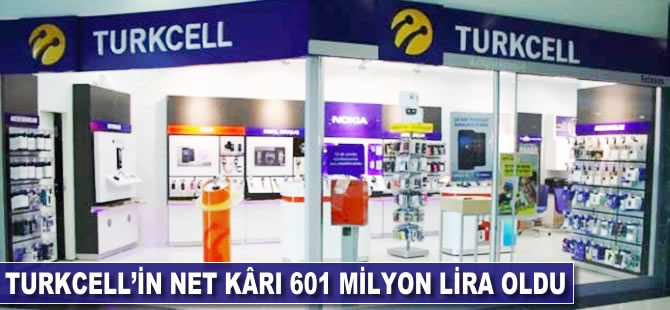 Turkcell'in net kârı 601 milyon TL oldu