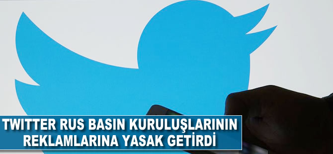 Twitter, Rus basın kuruluşlarının reklamlarına yasak getirdi