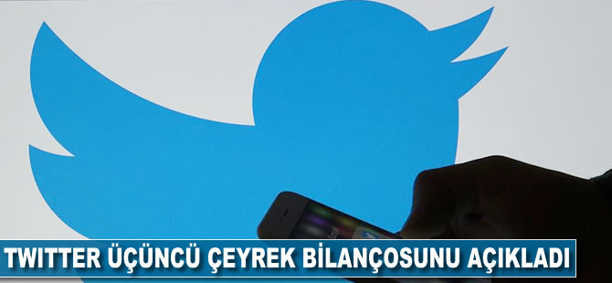 Twitter üçüncü çeyrek bilançosunu açıkladı