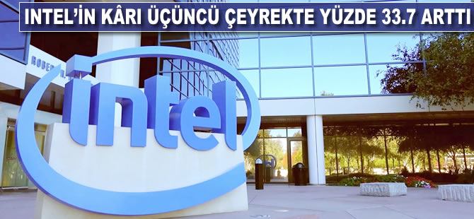 Intel'in kârı yüzde 33.7 arttı