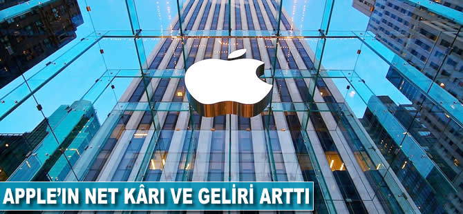 Apple'ın net kârı ve geliri arttı