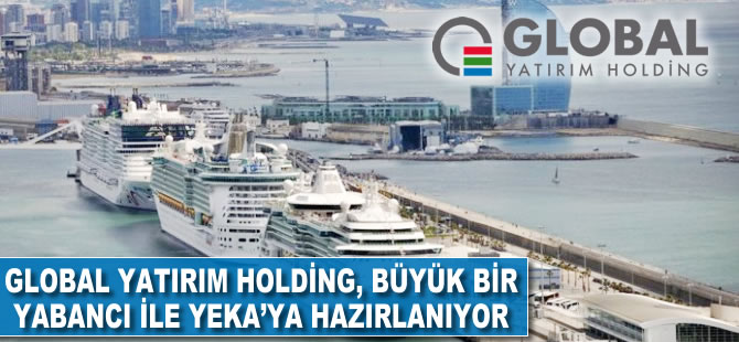 Global Yatırım Holding, büyük bir yabancı ile YEKA'ya hazırlanıyor