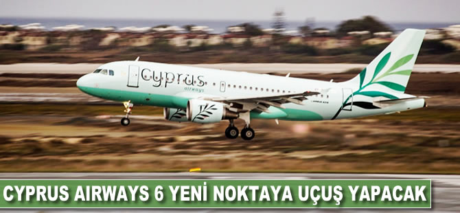 Cyprus Airways 6 yeni noktaya uçuş yapacak