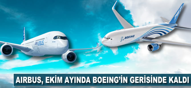 Airbus, ekim ayında Boeing'in gerisinde kaldı