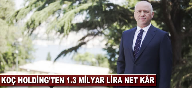 Koç Holding'ten 1.3 milyar TL net kâr