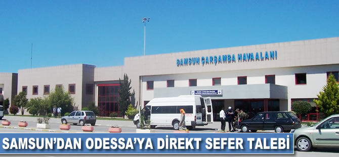 Samsun'dan Odessa'ya direkt sefer talebi