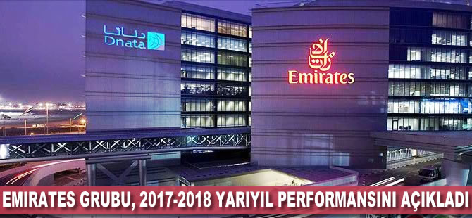 Emirates Grubu, 2017-2018 yarıyıl performansını açıkladı