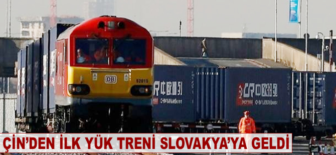 Çin'den ilk yük treni Slovakya’ya geldi