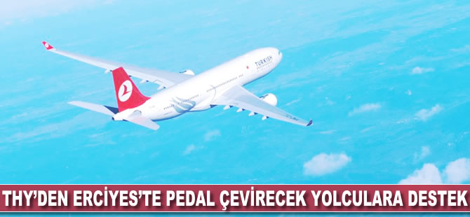 THY Erciyes'te pedal çevirecek yolcuların bisikletlerini ücretsiz taşıyacak