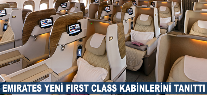 Emirates, yeni First Class kabinlerini tanıttı