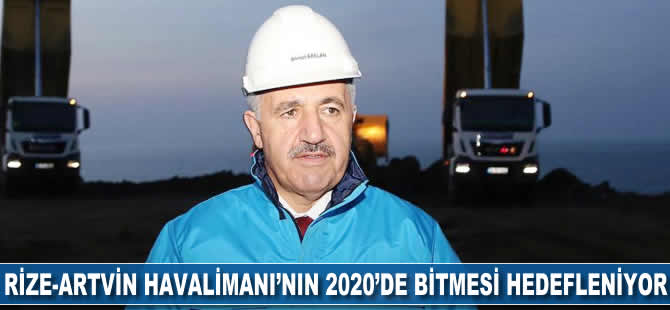 Rize-Artvin Havalimanı'nın 2020'de açılması hedefleniyor