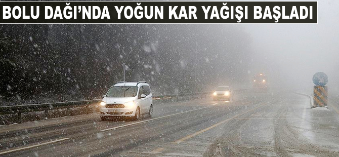 Bolu Dağı'nda yoğun kar yağışı başladı