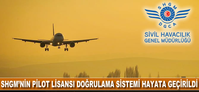 SHGM'nin pilot lisansı doğrulama sistemi hayata geçirildi