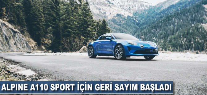 Alpine A110 Sport İçin geri sayım başladı