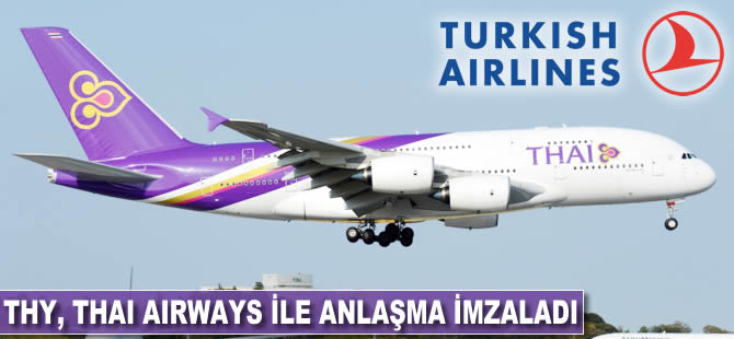 THY, Thai Airways ile kod paylaşım anlaşması imzaladı