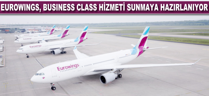 Eurowings, Business Class hizmeti sunmaya hazırlanıyor