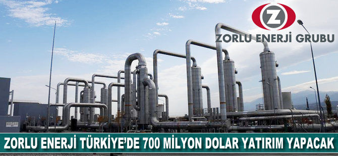 Zorlu Enerji Türkiye'de 700 milyon dolar yatırım yapacak