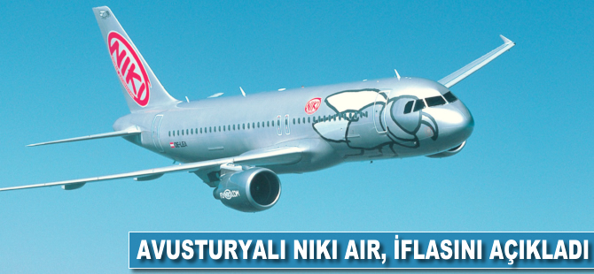 Avusturyalı low cost havayolu şirketi Niki Air, iflasını açıkladı