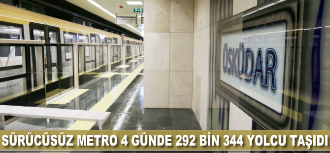 Sürücüsüz metro 4 günde 292 bin 344 yolcu taşıdı