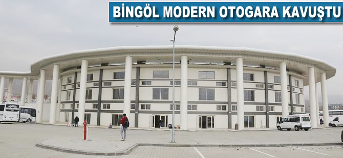 Bingöl modern otogara kavuştu