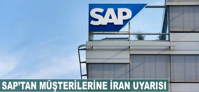 SAP’den müşterilerine İran uyarısı