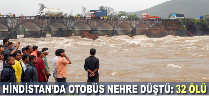 Hindistan'da otobüs nehre düştü: 32 ölü