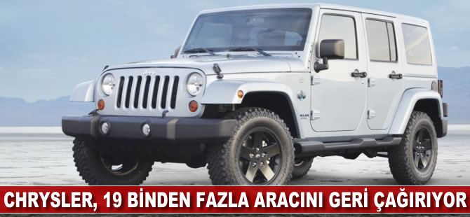 Chrysler 19 binden fazla aracını geri çağırdı