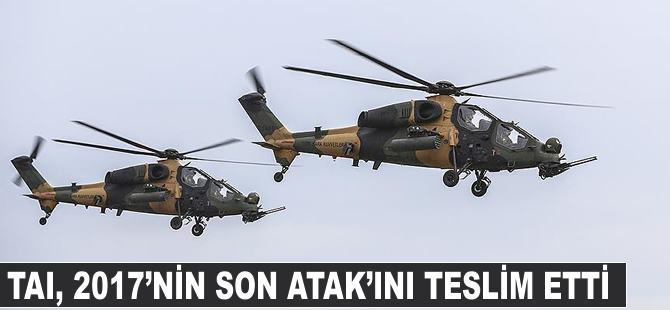 TAI, 2017'nin son ATAK'ını teslim etti