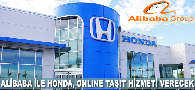 Alibaba ile Honda online taşıt hizmeti verecek