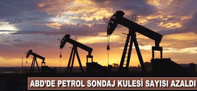 ABD'de petrol sondaj kulesi sayısı azaldı