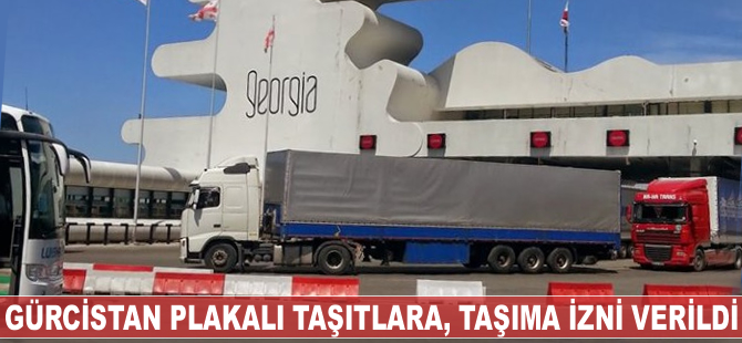 Gürcistan taşıtlarına, uluslararası taşıma izni verildi