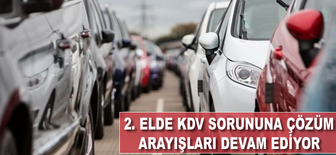 2. elde KDV sorununda çözüm arayışları