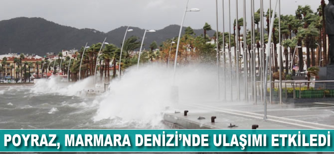 Poyraz, Marmara Denizi'nde ulaşımı etkiledi