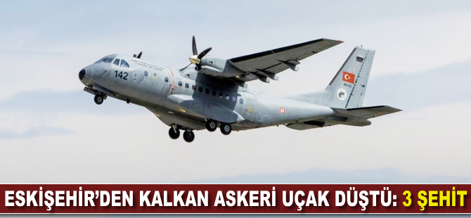 Eskişehir'de askeri uçak düştü: 3 şehit