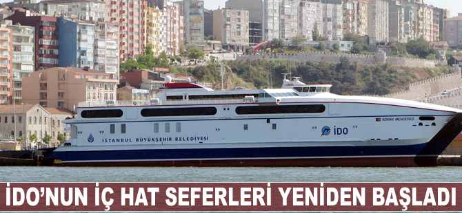 İDO'da iç hat seferleri yeniden başladı