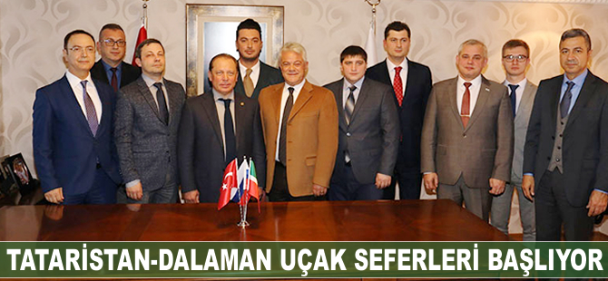 Tataristan-Dalaman seferleri başlıyor