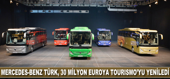 Mercedes-Benz Türk, 30 milyon euroya Tourismo’yu yeniledi