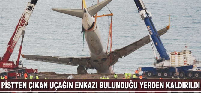 Pistten çıkan Pegasus uçağının enkazı bulunduğu yerden kaldırıldı