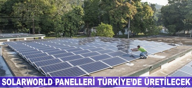 SolarWorld panelleri Türkiye’de üretilecek