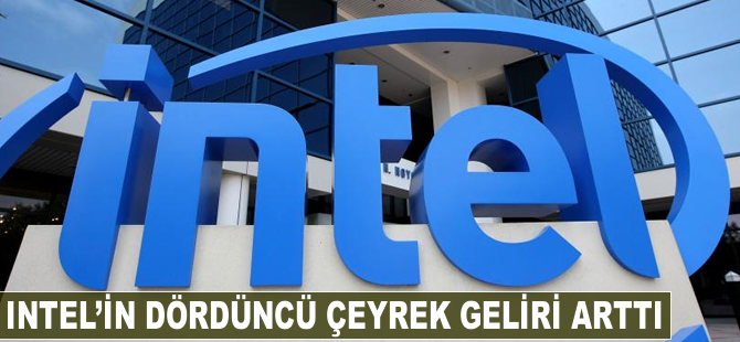 Intel'in dördüncü çeyrek geliri arttı