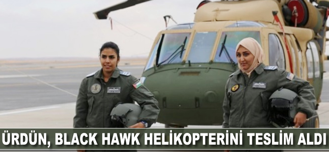 Ürdün, Black Hawk helikopterlerini teslim aldı