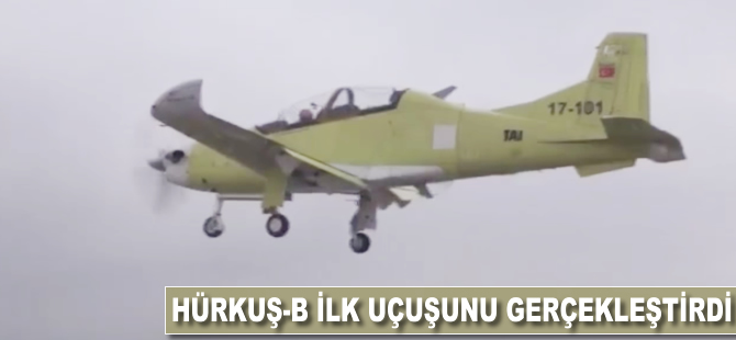 HÜRKUŞ-B ilk uçuşunu gerçekleştirdi