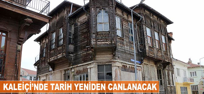 Kaleiçi'nde tarih yeniden canlanacak