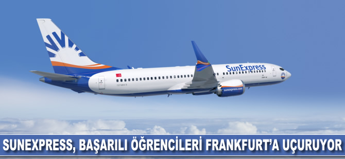 SunExpress, başarılı öğrencileri Frankfurt'a uçuruyor