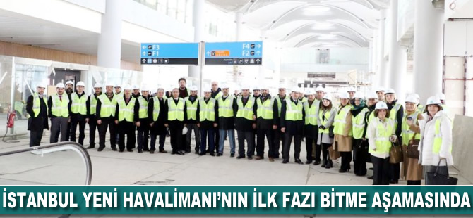 İstanbul Yeni Havalimanı'nın ilk fazı tamamlanmak üzere