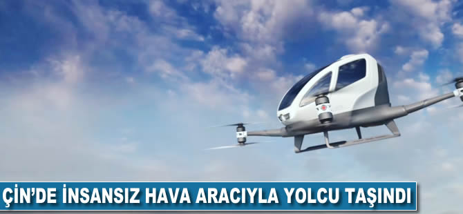 Çin'de İnsansız Hava Aracı ile Yolcu Taşındı