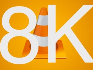 VLC 3.0 ile 8K desteği geldi!