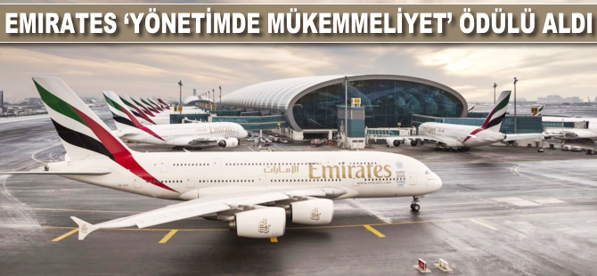 Emirates "Yönetimde Mükemmeliyet" ödülü aldı