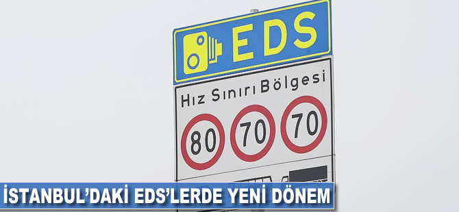 İstanbul'daki EDS'lerde yeni dönem